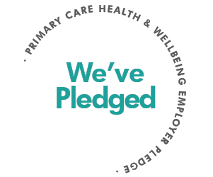 We've Pledged - Primary Care Health & Wellbeing Employer Pledge